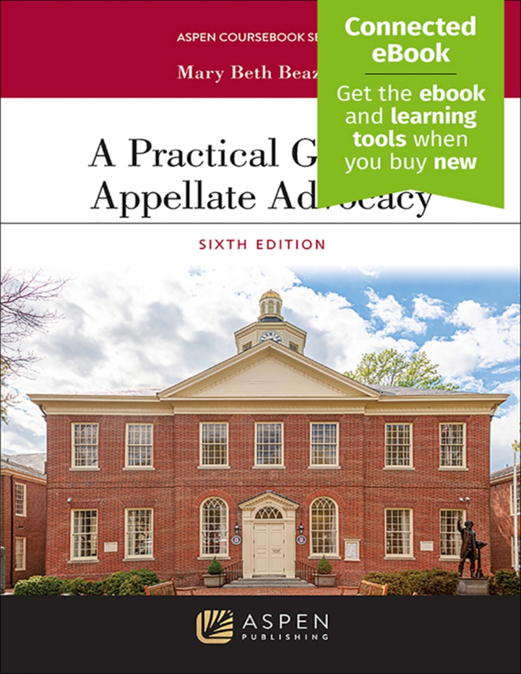 A Practical Guide to Appellate Advocacy [Connected eBook] 6th Edition â€“ PDF/EPUB Version Downloadable